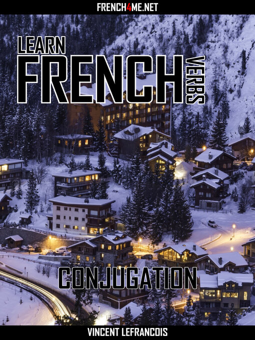 Title details for Learn French Verbs--Conjugation by Vincent Lefrancois - Wait list